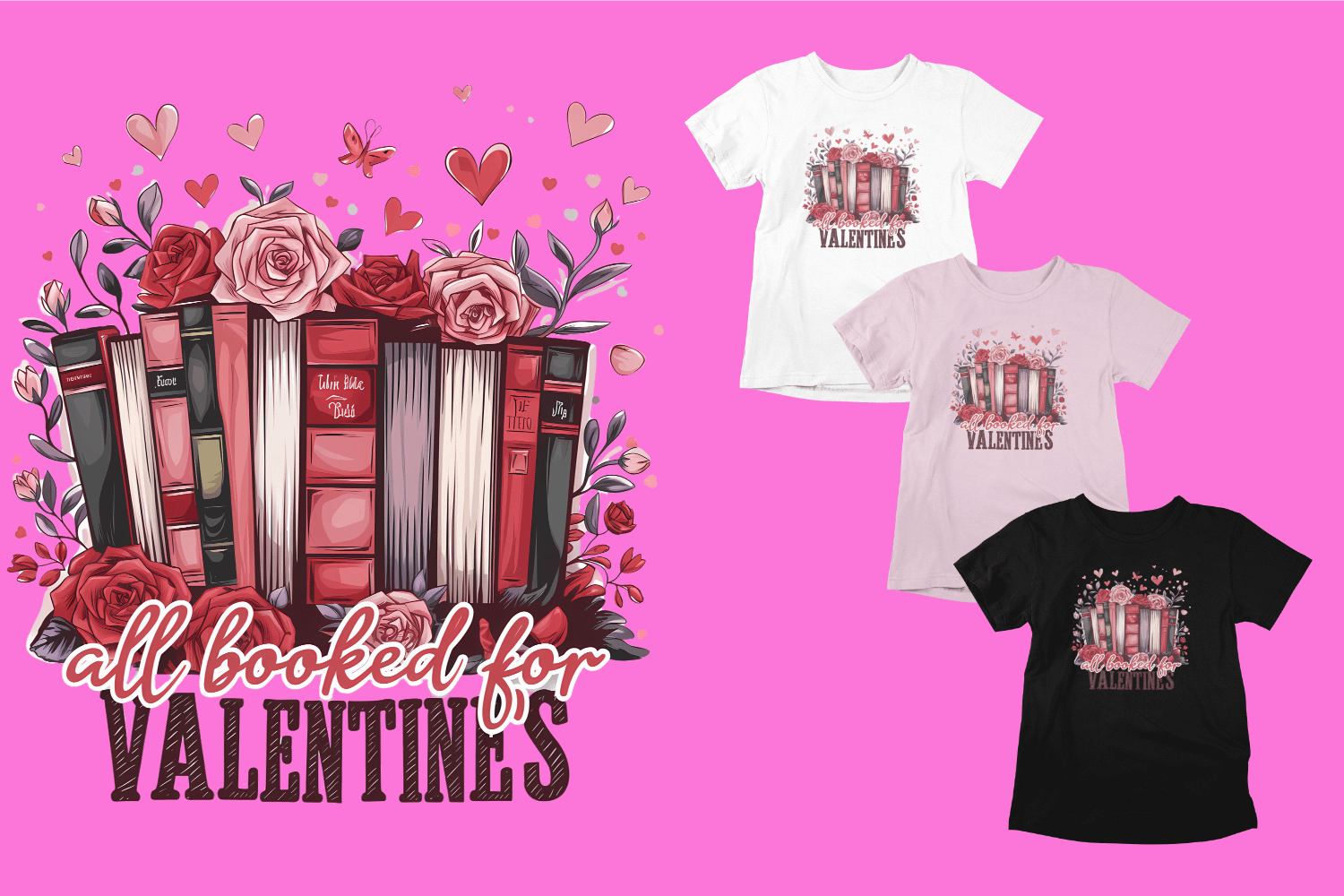 Roses & Romance Valentine's Day Shirt - Book Lover T-Shirt - White, Black, Light Pink - S-5XL