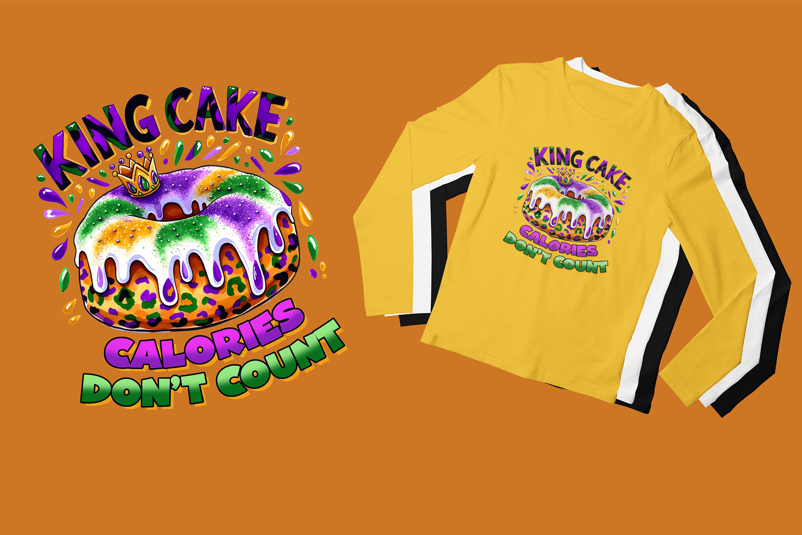 Leopard King Cake "Calories Don’t Count" Mardi Gras Long Sleeve Shirt