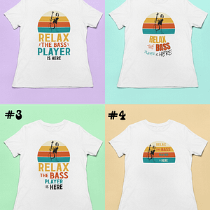 "Relax, The Bass Player is Here" Retro Style Women's T-Shirt - Choose Your Design