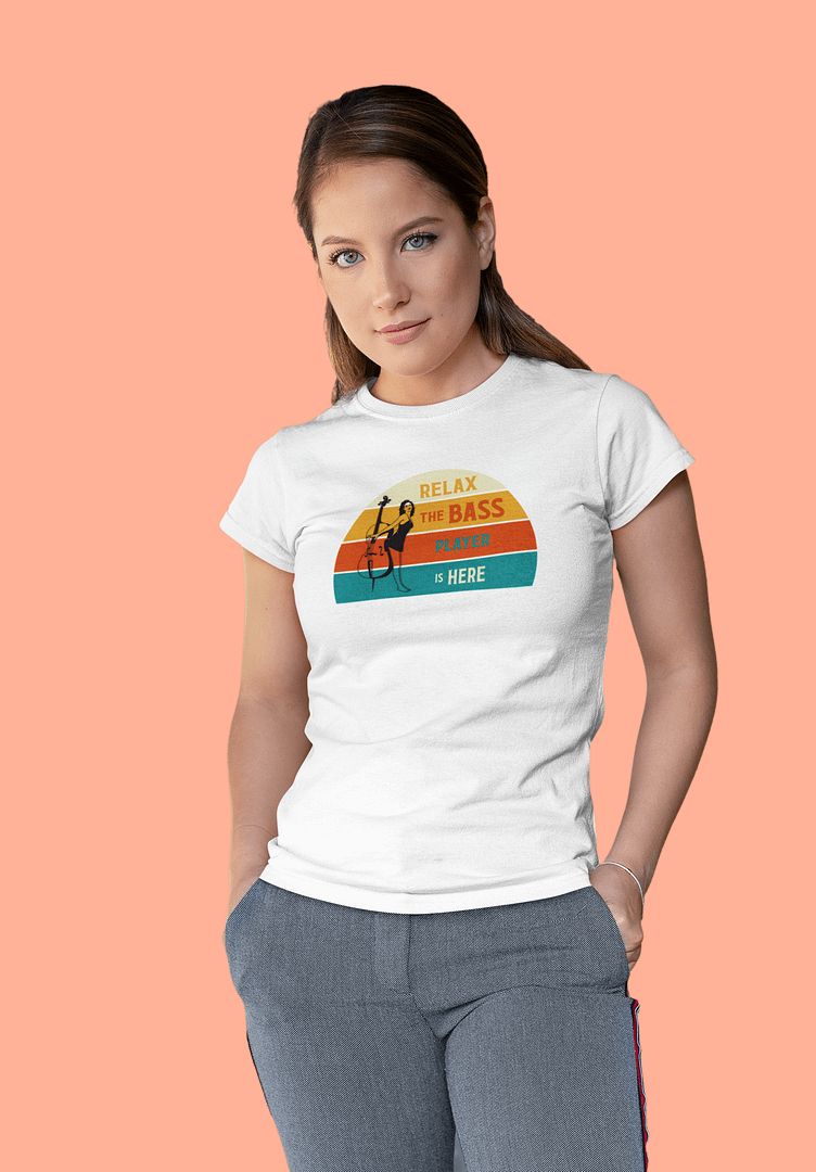 "Relax, The Bass Player is Here" Retro Style Women's T-Shirt - Choose Your Design - Image 5